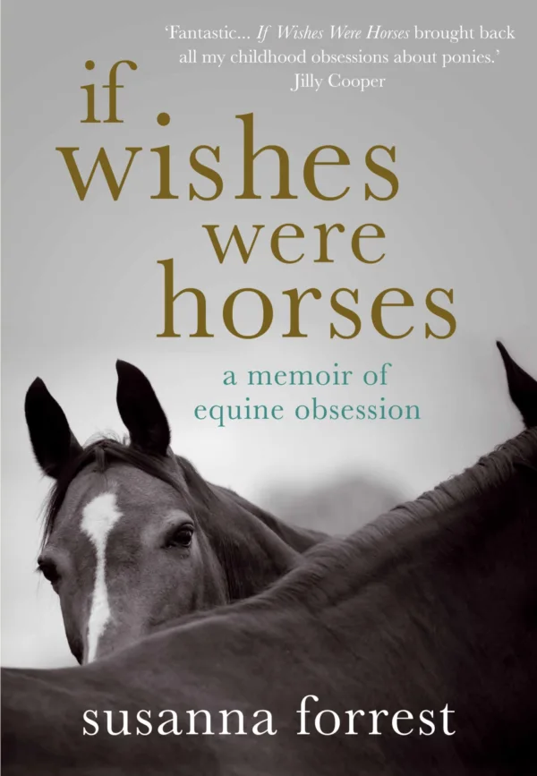 If Wishes Were Horses1 1764x2547 acf cropped