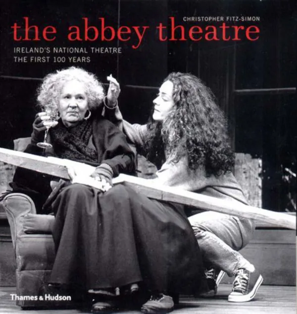 Abbey Theatre First 100 Years
