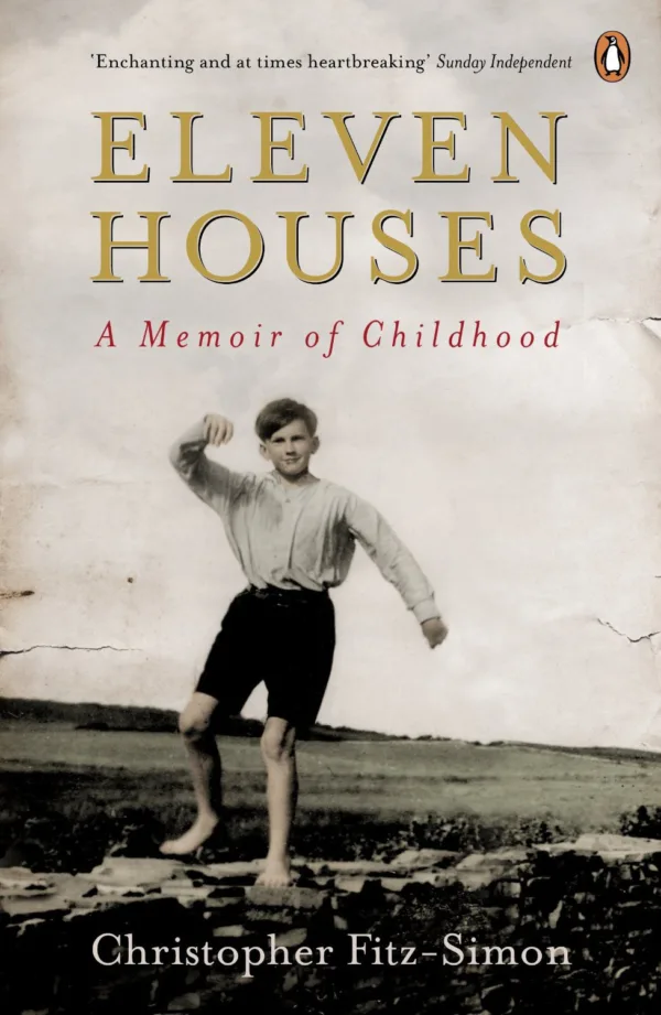 Eleven Houses: a memoir of childhood