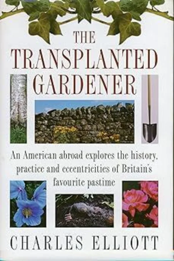 The Transplanted Gardener