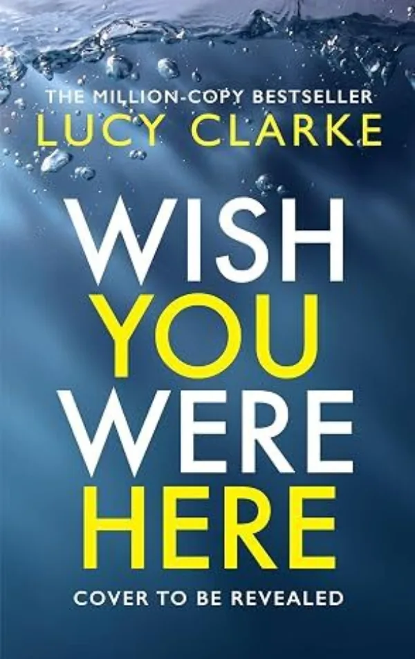 Wish You Were Here
